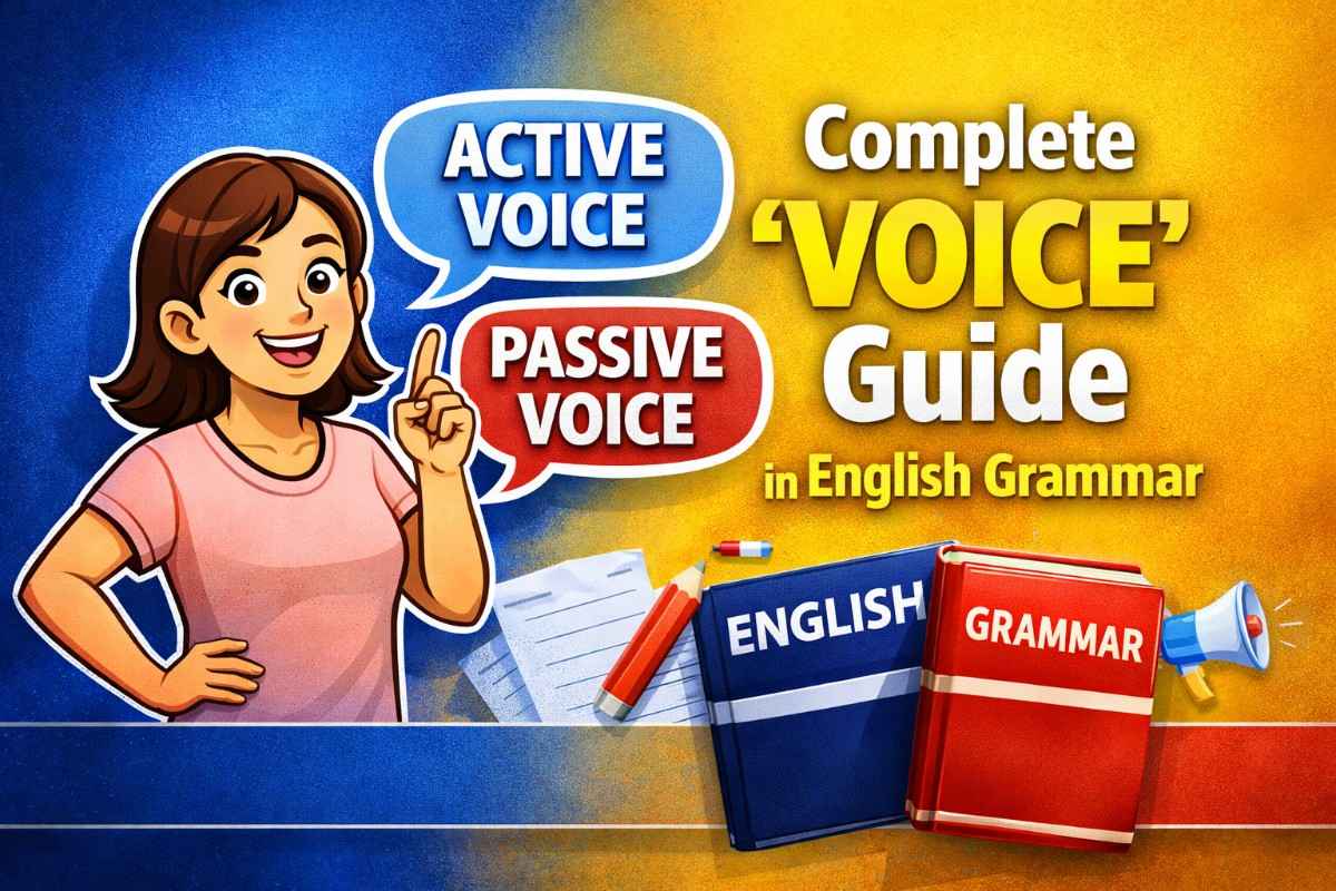 Complete ‘VOICE’ Guide in English Grammar