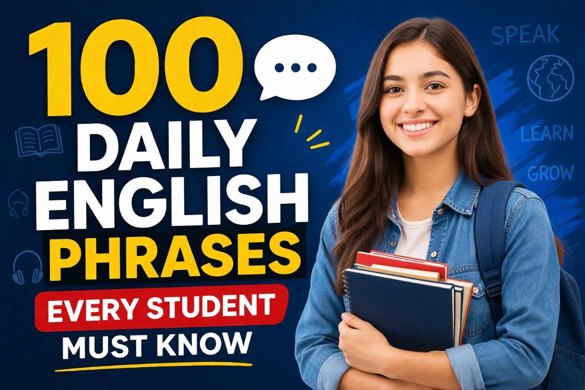 Professional YouTube thumbnail showing 100 daily English phrases every student must know with a smiling student holding books and bold text on blue background