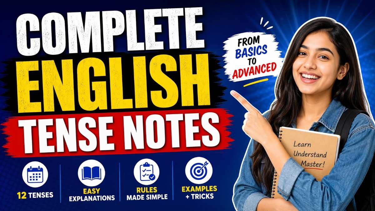 Complete English Tense Notes