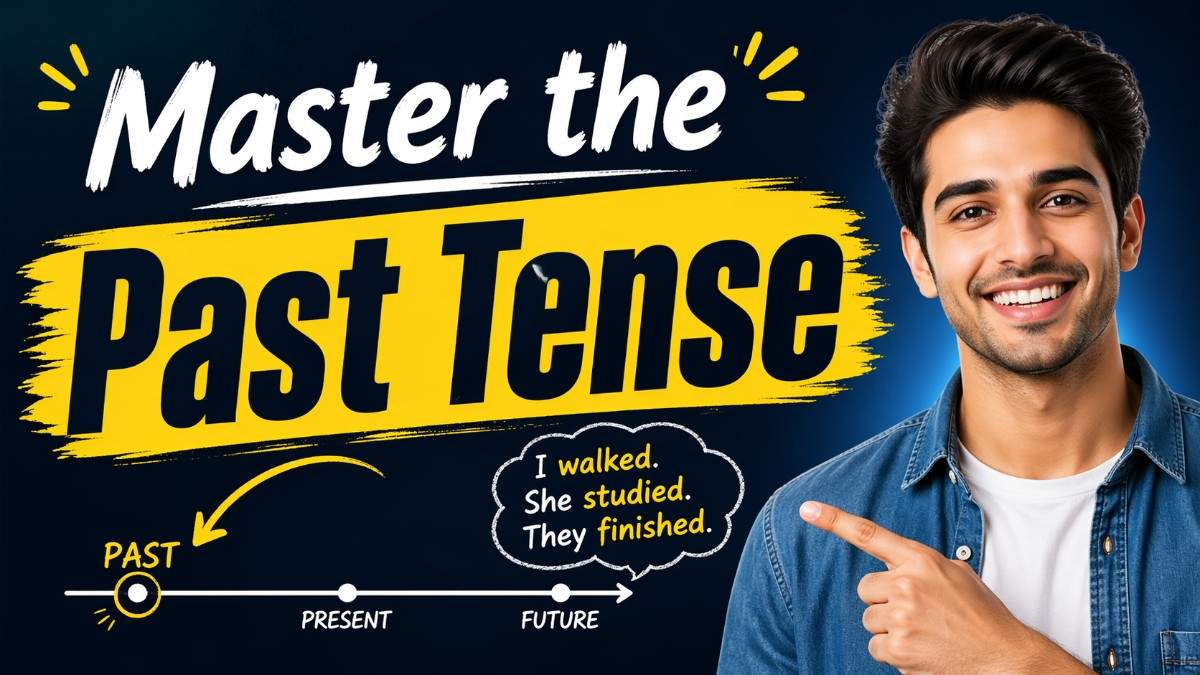 Master the -Past Tense